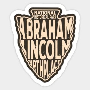 Abraham Lincoln Birthplace National Historical Park name arrowhead Sticker